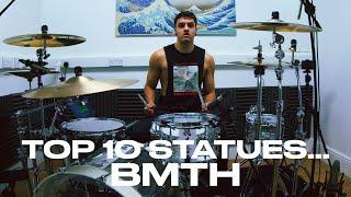 Top 10 staTues tHat CriEd bloOd - BRING ME THE HORIZON - DRUM COVER