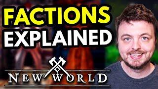 New World Factions Explained In 5 Minutes