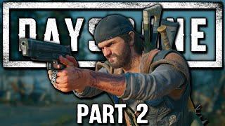 Days Gone is totally BRUTAL! | Days Gone - Part 2 (2021 PC Release)