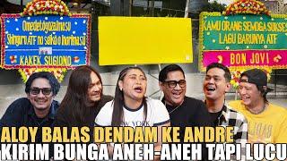 ALOY BON JOVI COLDPLAY TAYLOR SWIFT KIRIM BUNGA KE ANDRE.. SEMUA PADA BALES DENDAM