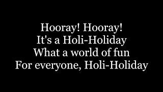 Boney M. - Hooray! Hooray! It's A Holi-Holiday ( lyrics )