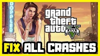 FIX GTA 5 Crashing, Not Launching, Freezing & Black Screen