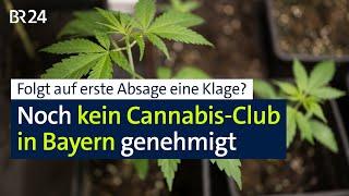 Bayerischer Cannabis-Club erhält Absage – wie steht es um die Begründung? | Abendschau | BR24