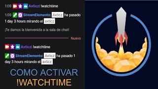 CÓMO ACTIVAR O AGREGAR EL COMANDO !WATCHTIME EN TWITCH CON STREAMELEMENTS