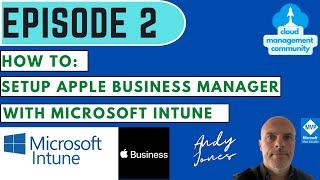 iOS and macOS Management - How to setup Apple Business Manager with Intune