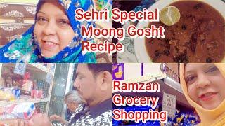 Sehri Special Moong Gosht Recipe | Ramzan Grocery Shopping | Ramzan Preparation | By Rizz Vlog.