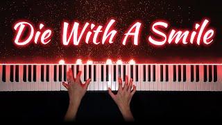 Die With A Smile - Bruno Mars & Lady Gaga | Piano Cover with PIANO SHEET