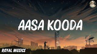 Sai Abhyankkar  - Aasa Kooda ( Lyric)