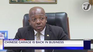 Chinese Garage is Back in Business | TVJ News