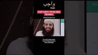 Waajib - keep away from sins #muslim #fyp #yt #ytshorts #youtube #islamic #viralvideo #reels #shorts