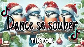 Dance se souber~{Tik Tok} 2024