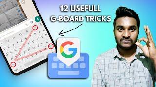 12 UseFul Google keyboard (G-Board) Tricks You Should Know!