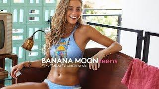 Banana Moon Teens SS19 feat. Daniella Beckerman