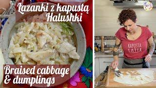 Halushki | Braised Cabbage & Dumplings | Łazanki - Polish recipes.