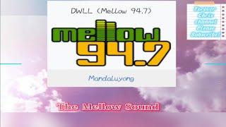 Mellow Touch 94.7 Jingle - The Mellow Sound - DWLL MANILA VERSION