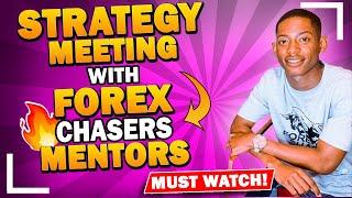 Mentor sit down and discussing Fx Chasers strategy - (Powerful)