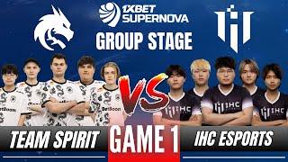 TS VS IHC | TEAM SPIRIT vs IHC ESPORTS GAME 1 | 1XBET SUPERNOVA MLBB TOURNAMENT GROUP STAGE