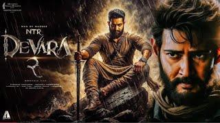 DEVARA: Part 2 - Hindi Full Movie | Jr. NTR | Bobby Deol, Mahesh Babu New Release Movie Hindi 2024