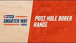 Range of Post Hole Borers  |  Hirepool NZ