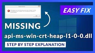 api-ms-win-crt-heap-l1-0-0.dll Missing Error | How to Fix | 2 Fixes | 2021