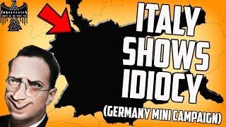 Italy Shows Its Incompetence! Hearts of Iron 4 Fuhrerreich (Mini Campaign Finale?)