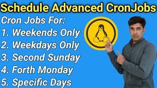 How To Schedule Advanced & Complex Cronjobs in Linux? | e.g. Jobs For: 2nd Monday, Weekdays, etc.