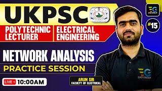 Network Analysis, UKPSC Polytechnic Lecturer, Electrical Engg by Arun sir | EAD online classes