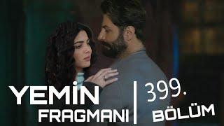 Yemin 399. Bölüm Fragmanı Oath Promo 399. Episode English & Spanish subs