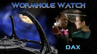 WORMHOLE WATCH - DS9: Dax - Past Indiscretions and Current Betrayal