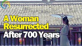 Miracle Woman Resurrected After 700 Years [3rd Eyes Insight]