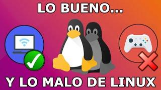  LINUX: lo Bueno y lo Malo // ESPAÑOL