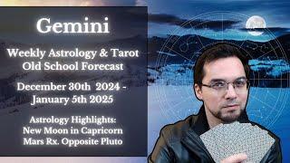 Gemini Weekly Astrology & Tarot December 30th  - January 5th 2025  Old School Reading