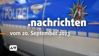 STUDIO 47 .nachrichten | 20.09.2023 | DURCHSUCHUNGEN IM DROGENMILIEU: GROSSEINSATZ AUCH IN DUISBURG