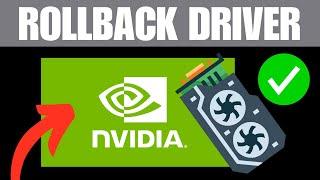 How To Rollback NVIDIA Drivers To Older Version (Windows 11)