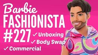 NEW Barbie Fashionista 227  Ken Doll Unboxing  Body Swap