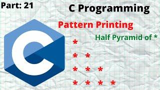 Pattern Programs in C | Half Pyramid Pattern | * ** *** **** in c practically | #patternprinting