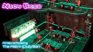 How to Build a Miniature Cyberpunk Bar (Neon Skies RPG)