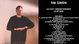 TIM GREEN (UK) @ All Day I Dream Toronto 22.07.2023