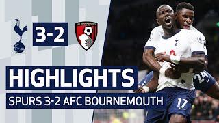 HIGHLIGHTS | SPURS 3-2 AFC BOURNEMOUTH