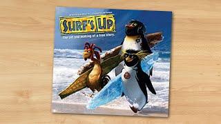 Surf's Up: The Art and Making of a True Story