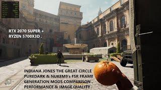 Puredark & Nukem9's FSR 3.1 Frame Generation Mods Comparison In Indiana Jones & The Great Circle