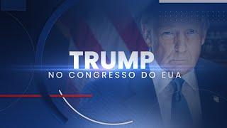 AO VIVO: Trump faz primeiro discurso no Congresso em 2025 | BandNews TV