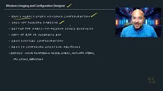 15  Windows Imaging and Configuration Designer Overview