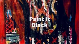 Paint It Black