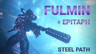 Galvanized Fulmin Build (2022 Guide) | Steel Path (Warframe Gameplay)