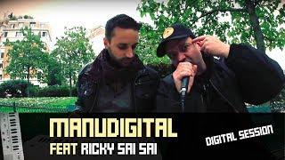 MANUDIGITAL & RICKY (Sai Sai) "Digital Mind" - DIGITAL SESSION #9 (Official Video)