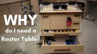 Router Table Use | Do I Need A Router Table