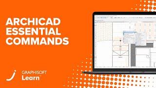 Archicad Essential Commands