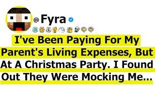 Paid For My Parent's Living Expenses, But At A Christmas Party-I Found Out They Were Mocking Me...