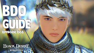 Black Desert ► Beginner Guide EP 05 | Advice of Valks, World Bosses, and Adventure Logs (2019)